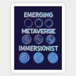 Emerging Metaverse Immersionist Sticker